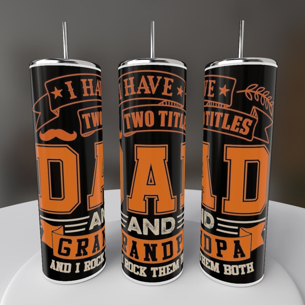 Father’s Day 20oz Skinny Tumblers