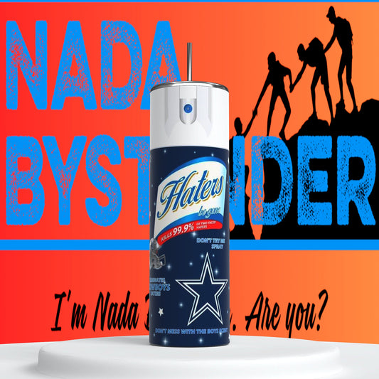 Dallas Cowboys Hater Spray  20oz Skinny Tumbler