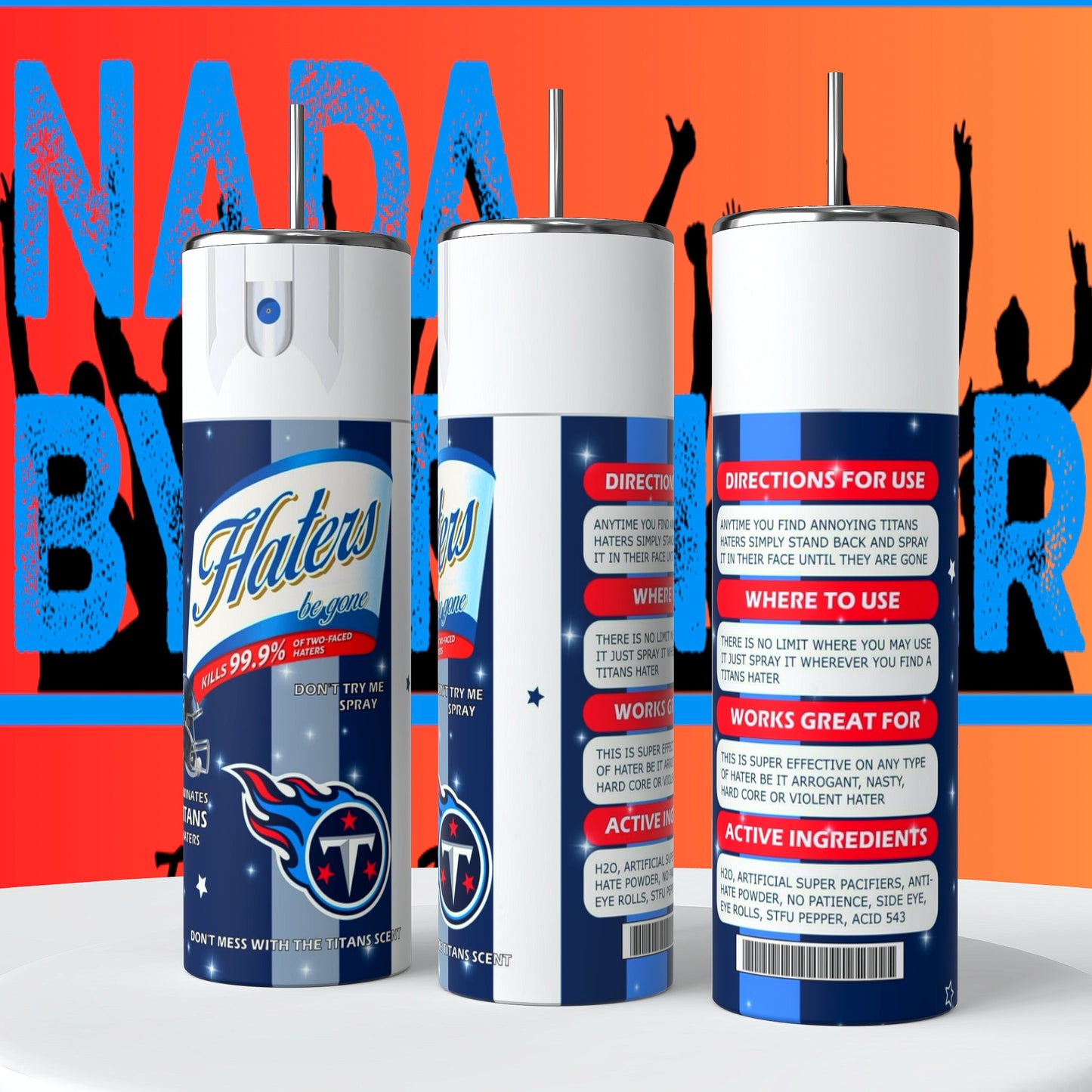 Tennessee Titans Hater Spray  20oz Skinny Tumbler