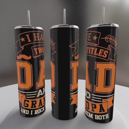 Father’s Day 20oz Skinny Tumblers